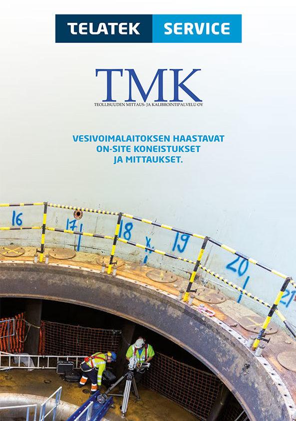 Telatek TMK - Vesivoimalaitosten haastavat on-site koneistukset ja mittaukset